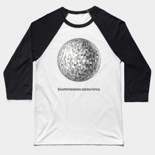 Shimmer beautiful Baseball T-Shirt